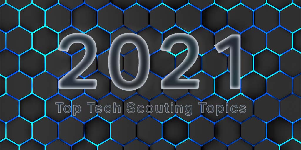 Top 5 Technology Scouting Topics in 2021